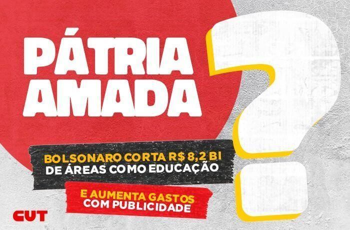 Bolsonaro corta R$ 8,2 bi da Educação e da Saúde e aumenta gastos com publicidade